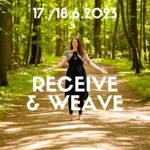 Receive & Weave: Doppel-Workshop & Frauenkreis im Juni 2023 in Hannover