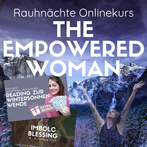 Rauhnächte Onlinekurs The Empowered Woman mit Suzanne Frankenfeld