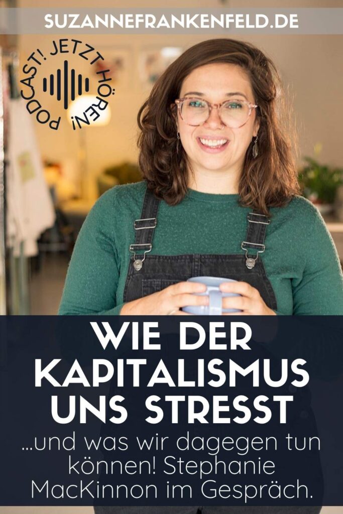 antikapitalistisches Coaching gegen Stress mit Stephanie MacKinnon